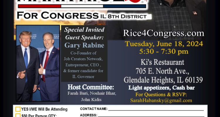 Mark Rice Meet and Greet Fundraiser – Glendale Heights, June 18th